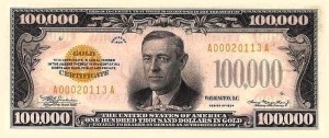 President Woodrow Wilson appeared on the $100,000 bill. They were not publicly issued, and were used only for intra-government transactions. They were printed in orange on the reverse, and are illegal to own. All known pieces are in government museums.